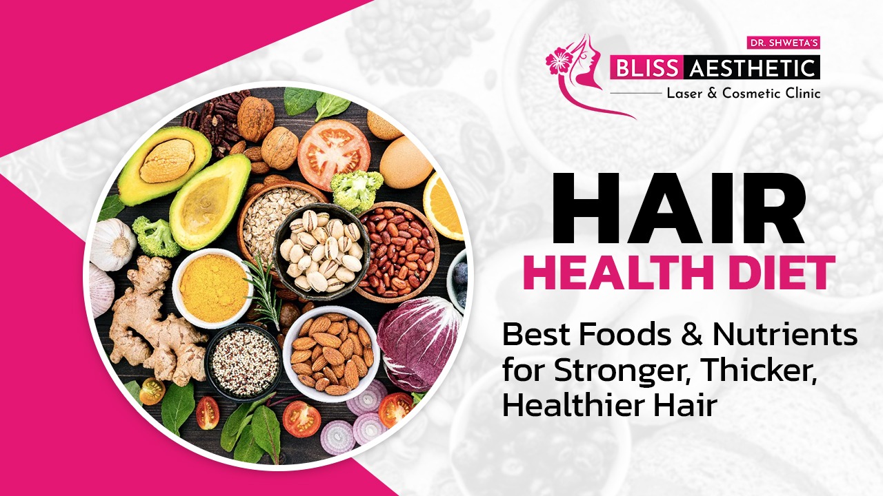 Hair Health Diet: Best Foods & Nutrients for Stronger, Thicker, Healthier Hair